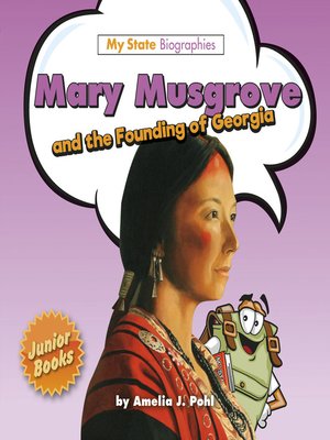 cover image of Mary Musgrove and the Founding of Georgia